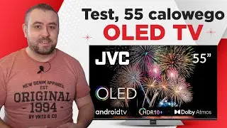 TELEWIZOR wart każdej złotówki | Recenzja JVC LT-55VAO9200 55" OLED