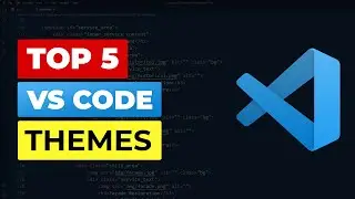 Top 5 VS Code Themes + Customization ❤️