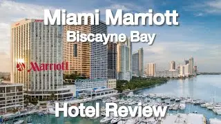 Marriott Hotel Miami Biscayne Bay Overview of our amazing stay and our time in Miami