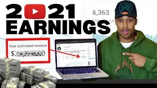 How Much YouTube Paid Me In 2021 (+ Tips & Tricks)