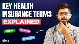 Understanding Health Insurance Terms | Explanation with Examples | Ditto Insurance