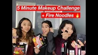 5 Minute Makeup Challenge with a twist || Fire Noodles