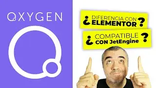 OXYGEN - Opinión | ¿Oxygen VS Elementor PRO? | ¿JetEngine Compatible?