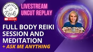 Receive a Full Body Reiki Session + Ask Andrea Anything | August LIVESTREAM!