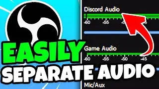 How to Easily Separate Audio in OBS (Game, Discord, Music)