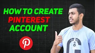 How to Create Pinterest 2024 - Sign Up Tutorial for Beginners