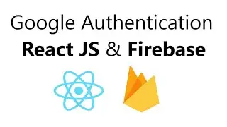 Google Authentication with React Js and Firebase || Signup with Google in React Js and Firebase