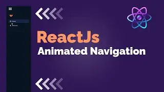 ReactJS Animated Side Navigation Tutorial - Beginner Project Using Hooks, Router & Icons