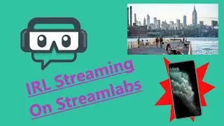 How To IRL Stream using Streamlabs App (Both IOS and Android)