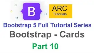 Bootstrap 5 Tutorial For Beginners #10 - Bootstrap Cards Tutorial