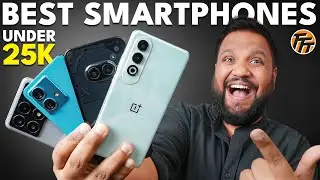 Top 5 Best Phones Under Rs 25,000 - தரமான List!