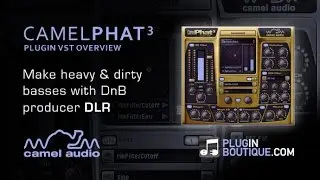 CamelPhat Multi Effect VST - Make Phat DnB Basses