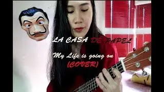 My life is going on by Cecilia Krull | La Casa De Papel (Cover)