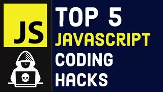 Top 5 JavaScript Coding Hacks and Shortcuts