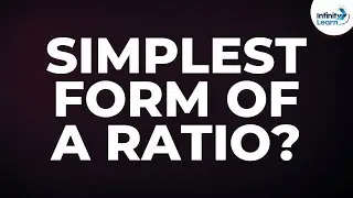 What is the Simplest Form of a Ratio? | Don't Memorise