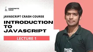 Introduction to JavaScript | JavaScript Crash Course in Hindi - Lecture 01