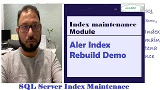 Alter Index Rebuild Demo using SQL Server management studio