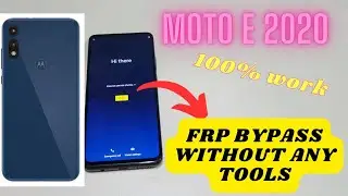 Moto E 2020 Frp Bypass Forget Gmail Fix The Problem