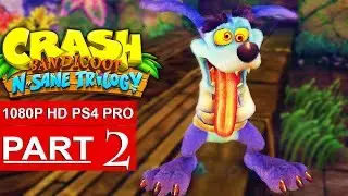 CRASH BANDICOOT N. Sane Trilogy Gameplay Walkthrough Part 2 [1080p HD PS4] - ISLAND 2 No Commentary