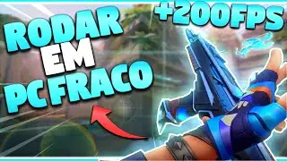 COMO RODAR VALORANT EM PC FRACO EM 2024! (Como aumentar o FPS do Valorant)