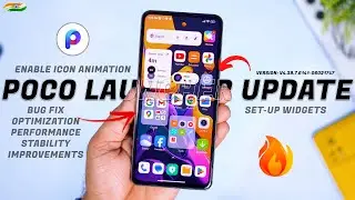 New Poco Launcher Update for Poco Devices | Enable Icons Animation, Widget | Poco Launcher