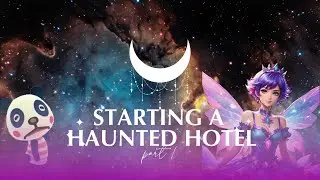 Lets make a Haunted Hotel