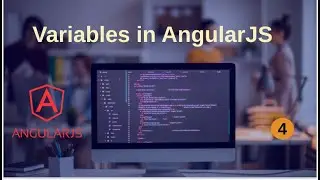 4. Create Variables in AngularJS | AngularJS Tutorial (Hindi) | Extreme Programmer