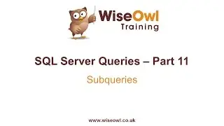 SQL Server Queries Part 11 - Subqueries