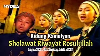 Kidung Kamulyan - Sholawat Riwayat Rosulullah