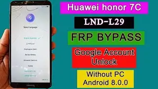 Honor 7c frp bypass google account naseem babar 2024