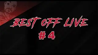 [Sir-Aza] Best-Off Live Twitch 4