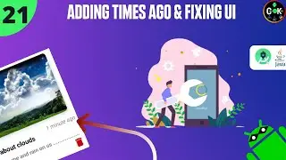 How to add Times Ago feature in Android App||Fixing UI design of My Journal App-2020||-#21