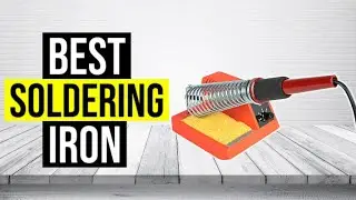 Best Soldering Iron 2022 | Top 5 Soldering Irons