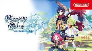 Phantom Brave: The Lost Hero – Gameplay Trailer – Nintendo Switch