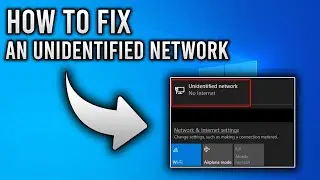 HOW TO FIX UNIDENTIFIED NETWORK | WINDOWS 10 | 2022 |