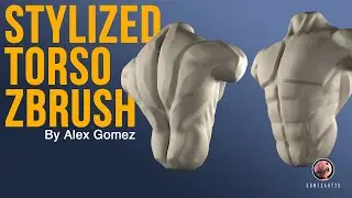 Zbrush 2020 Sculpting a stylized Torso