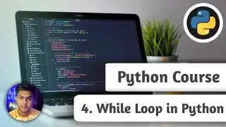 While Loops and how to write while loop in Python|Types of loops |Python beginners course[2021]