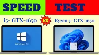 Windows 10 vs Windows 11 - Speed Test - Gaming Laptops i5 GTX 1650 vs Ryzen 5 GTX 1650 (4K)