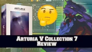 First look and Preview Of Arturia V Collection 7 | Is this the best update yet?