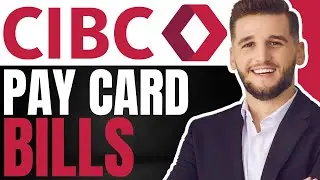 How To Pay Your Credit Card Bill On CIBC App | (Quick & Easy 2024)