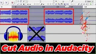 [GUIDE] How to Cut Audio in Audacity Very Easily & Quickly