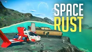 RUST IN SPACE IS NEXT LEVEL - No Man's Sky Survival