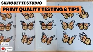 Silhouette Studio Print Quality Tips and Testing