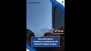 Viral Siswi SMK di Tasikmalaya Diteror Om-om Penguntit Hingga Trauma