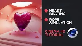 Heart Beating and Rope Simulation / Cinema 4D Tutorial (Beginner level)