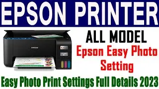 Ultimate Guide to Epson Easy Photo Print Software (Step-by-Step Tutorial)