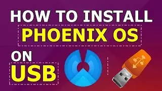 How To Install PHOENIX OS on USB DRIVE || 2019