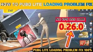 How To Solve Pubg Mobile Lite Loading Problem Fix How To Solve Pubg Lite Loading Problem Fix 0.26.0