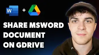 How to Share Microsoft Word Document on Google Drive (Full 2025 Guide)