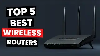 Top 5: Best Wireless Routers (2024)